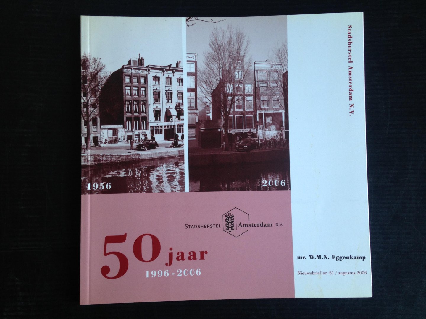  - 50 jaar Jubileum Stadsherstel 1996-2006, Nieuwsbrief  61