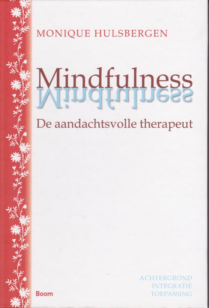 Hulsbergen, Monique - Mindfulness : de aandachtsvolle therapeut