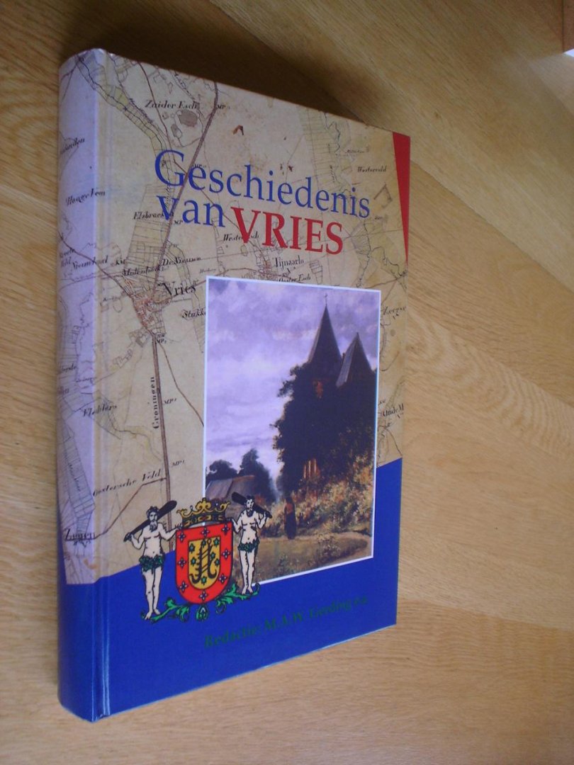 J.W. Boersma // M.A.W. Gerding - Geschiedenis van Vries