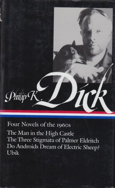 Dick, Philip K. - Four Novels of the 1960s.