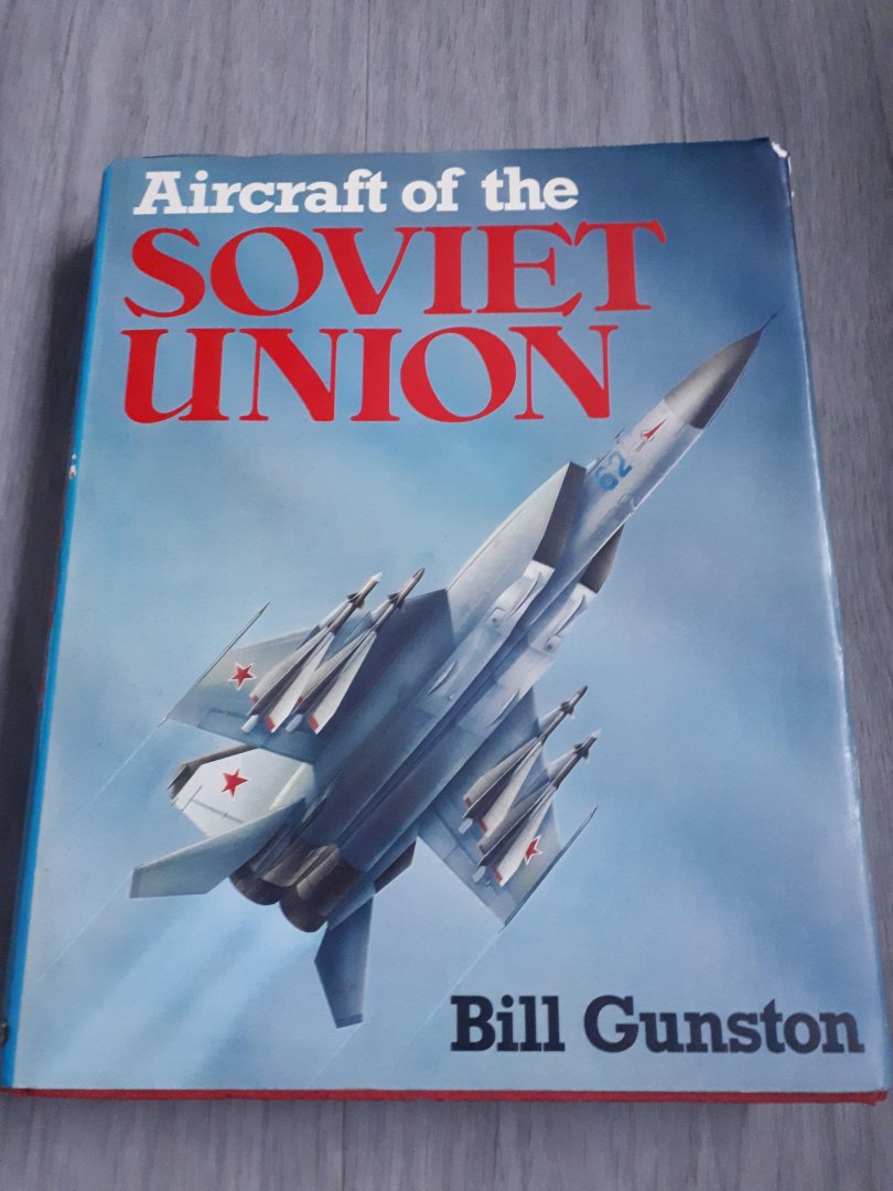 Gunston, Bill - Aircraft of the Soviet Union