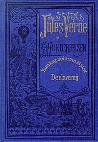 Verne. Jules - Blauwe  Bandjes:  Een kapitein van 15  [ vijftien ] jaar in slavernij