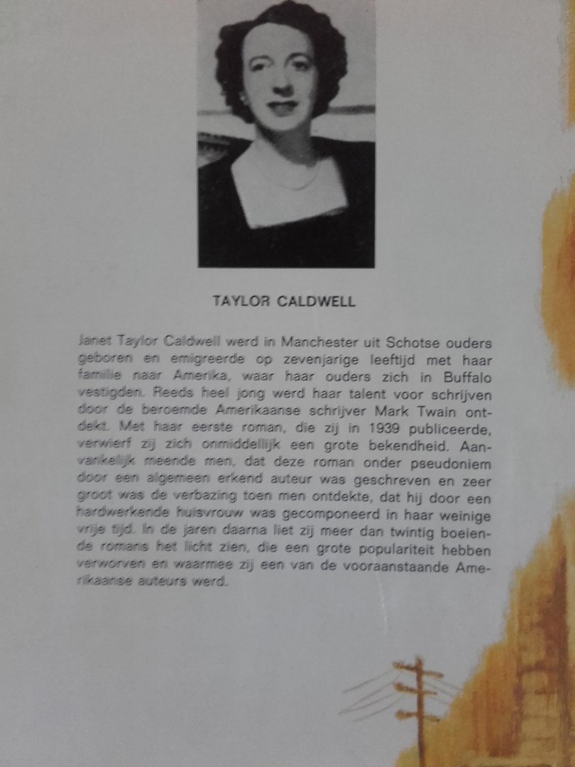 Taylor Caldwell - Het verbond van de haat, deel 1, Intriganten + deel 2, Tragisch Geheim