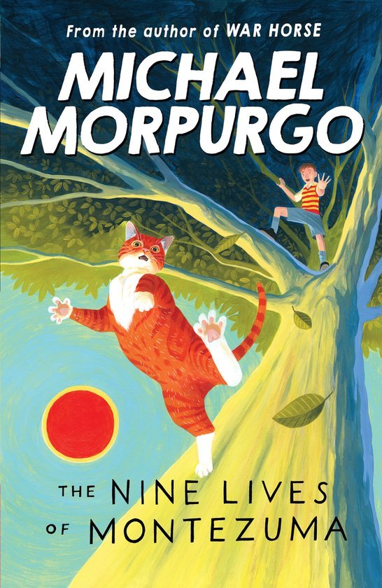 Michael Morpurgo - Nine Lives Of Montezuma