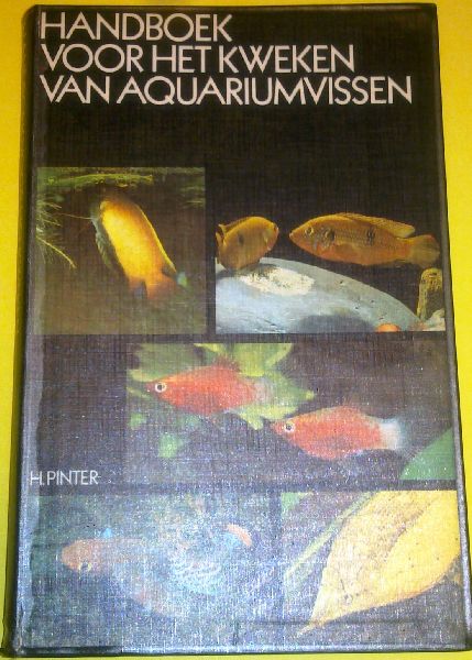 Pinter, Helmut - Handboek voor het kweken van aquariumvissen
