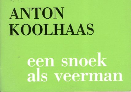 Anton Koolhaas - Een snoek als veerman