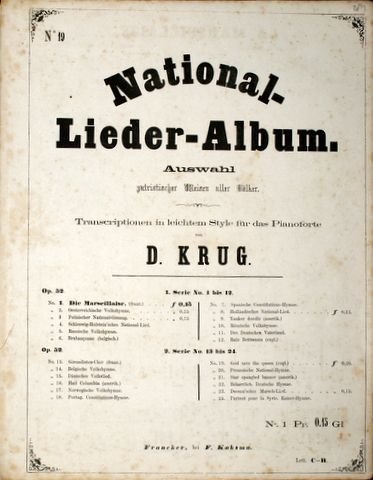 Krug, D.: - National-Lieder-Album. Transciptonen in leichtem Style für das Pianoforte. No. 1. Die Marseillaise