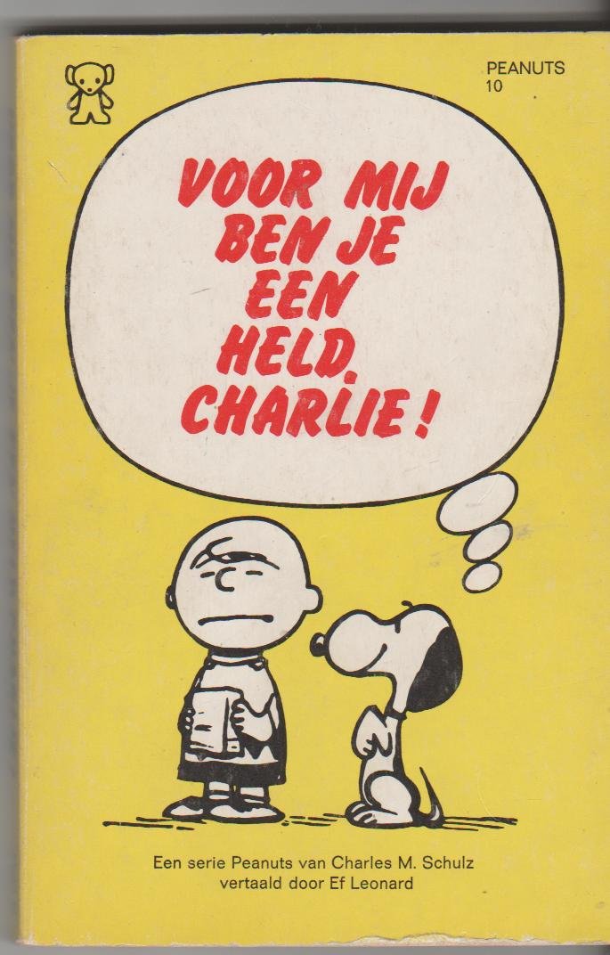 Schulz,Charles M. - voor mij ben je een held,Charlie!