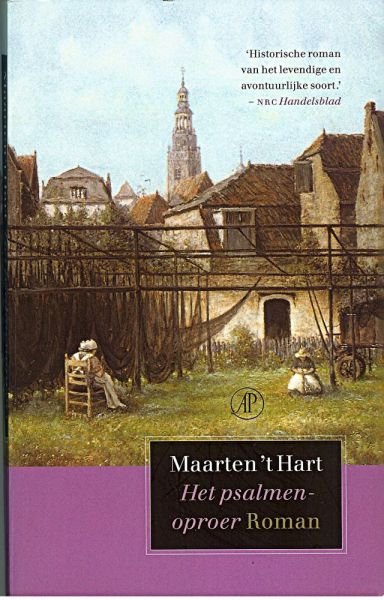 Hart, Maarten 't - Het psalmenoproer