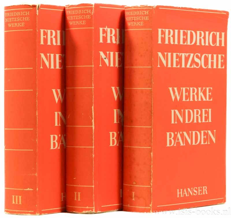 NIETZSCHE, F. - Werke in drei Bänden. Herausgegeben von Karl Schlechta. 3 volumes.