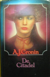 Cronin, A.J. - De Citadel