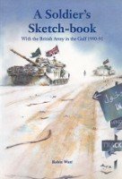 Watt, R - A Soldiers Sketch-Book