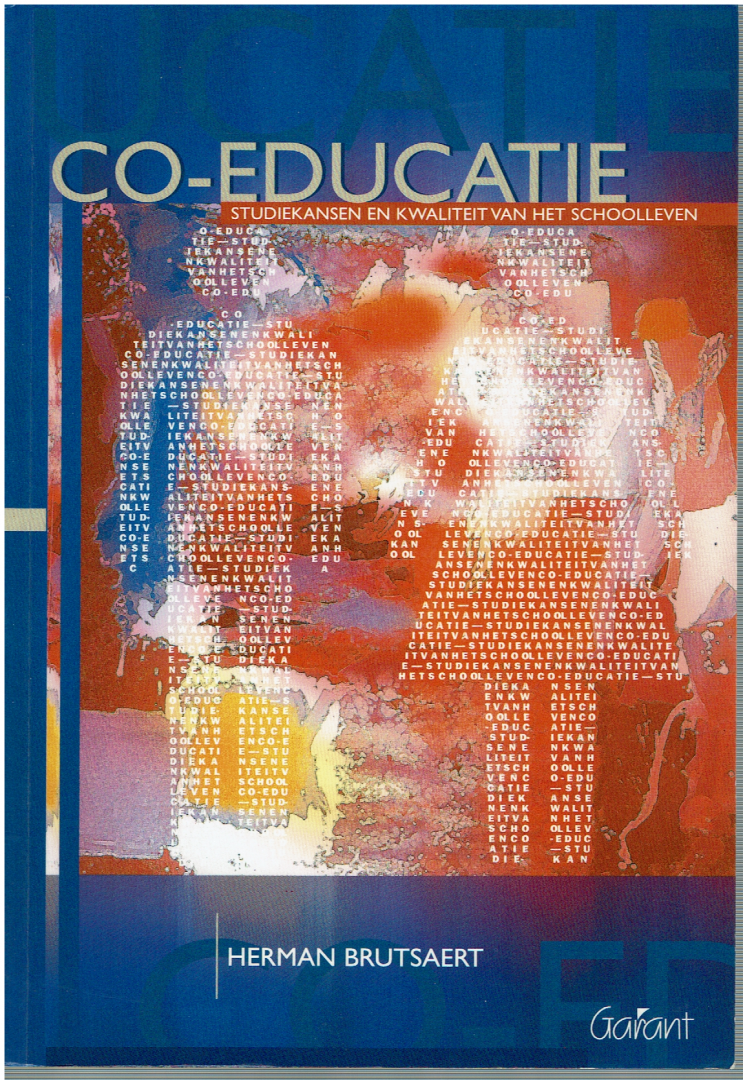 Herman Brutsaert - Co-educatie: studiekansen en kwaliteit van het schoolleven