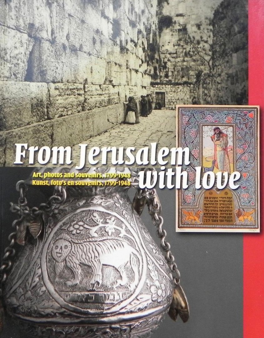 Lindwer, Willy en Hermine Pool.: - From Jerusalem with love.