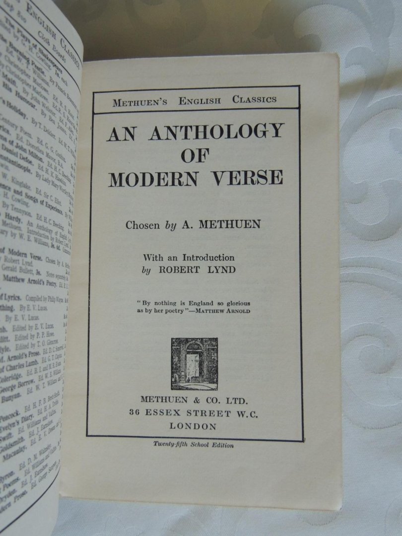 METHUEN A. chosen by - with an introduction by Robert Lynd - An anthology of modern verse - Methuen's English Classics