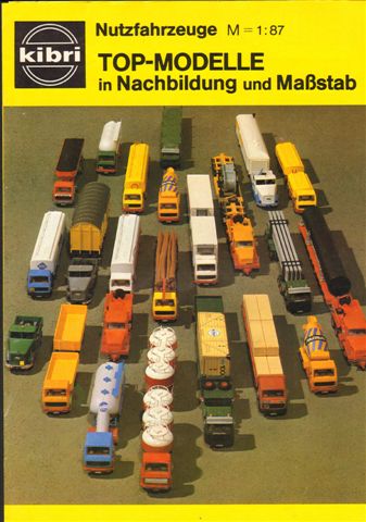Diverse auteurs - Kibri Catalogus Nutzfahrzeuge M = 1:87, Top-Modelle in Nachbildung un Masstab, 6 p., goede staat