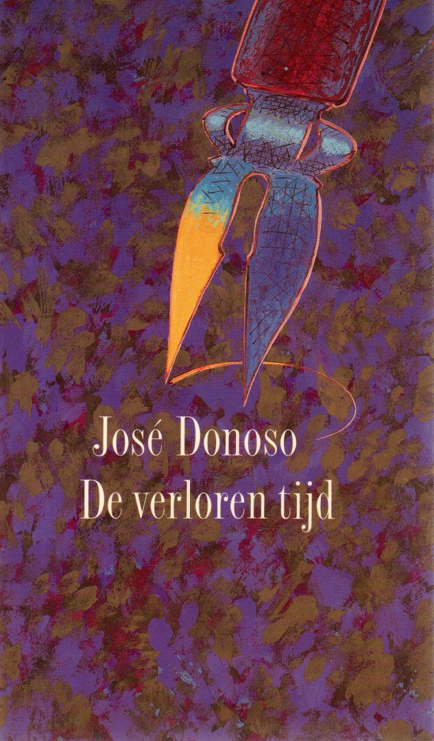 Donoso, José - De verloren tijd