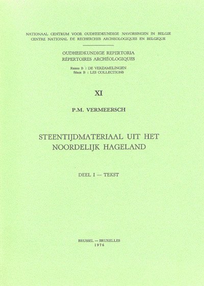 VERMEERSCH, P.M. - Steentijdmateriaal uit het Noordelijk Hageland.