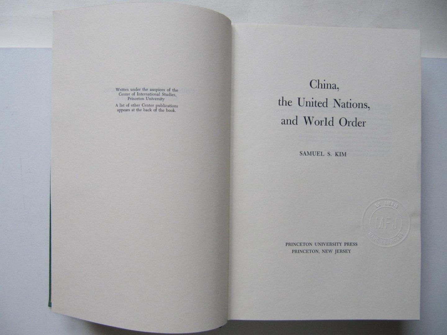 Samuel S. Kim - China, the United Nations, and World Order