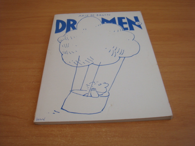 Bruin, Arie de - Dromen 2