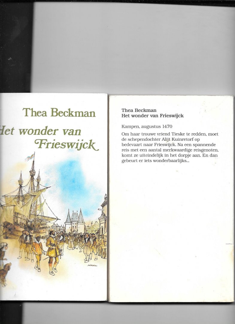 Beckman, Thea - Wonder van frieswyck / druk 1
