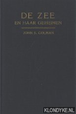 Colman, John S. - De zee en haar geheimen