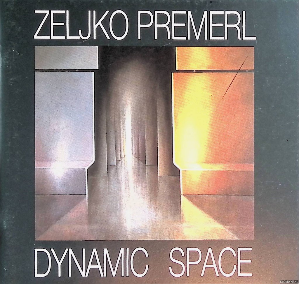 Mifka, Ljerka - Zeljko Premerl Dynamic Space