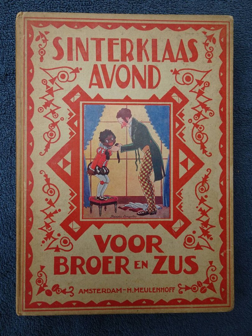 Bellaart, P.F., Ida Heijermans, Emmy van Lokhorst - Sinterklaas avond voor broer en zus.