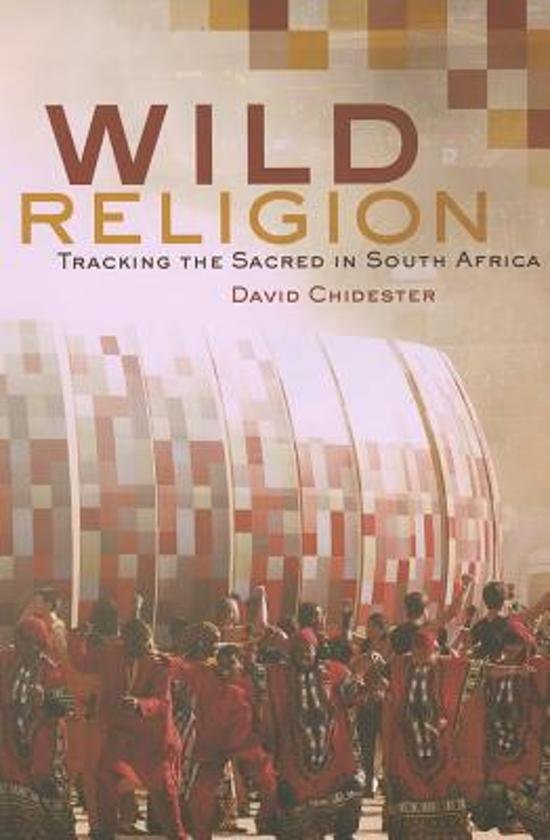 Chidester, David - Wild Religion - Tracking the Sacred / Tracking the Sacred in South Africa.
