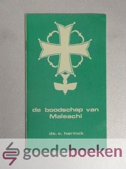 Harinck, Ds. C. - De boodschap van Maleachi --- Serie JBGG Bijbelstudies nr 3