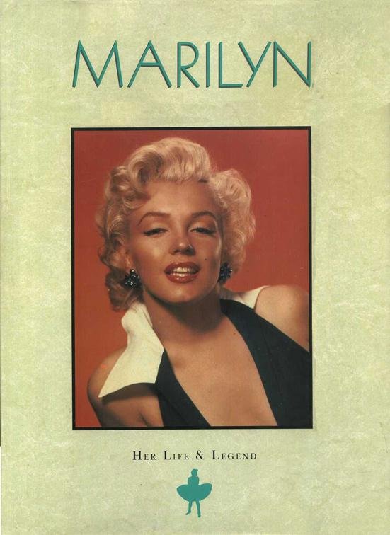 Doll, Susan - Marilyn. Her Life & Legend.