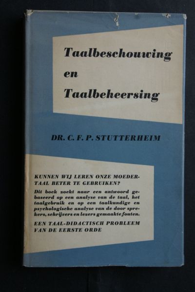 C. F. P. Stutterheim - Taalbeschouwing en taalbeheersing