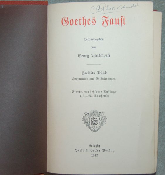 Goethe, Johann Wolfgang / herausgegeben von Georg Witkowski - Goethes Faust