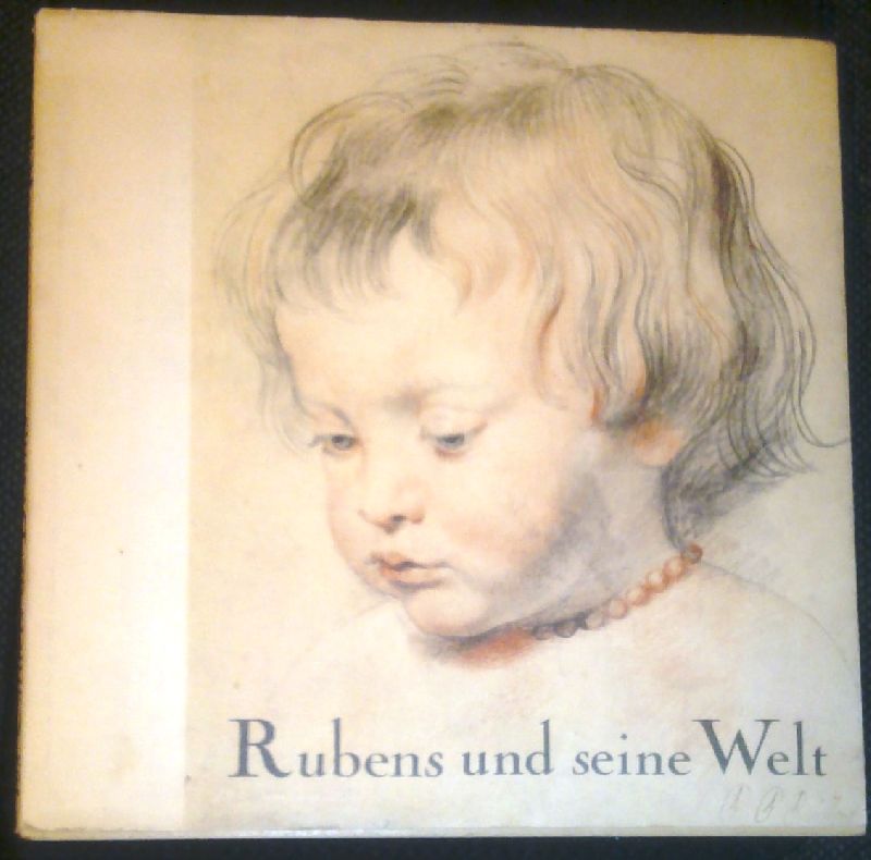 Cotté, Sabine - Rubens und seine Welt