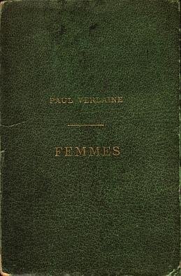 VERLAINE, Paul - Femmes.