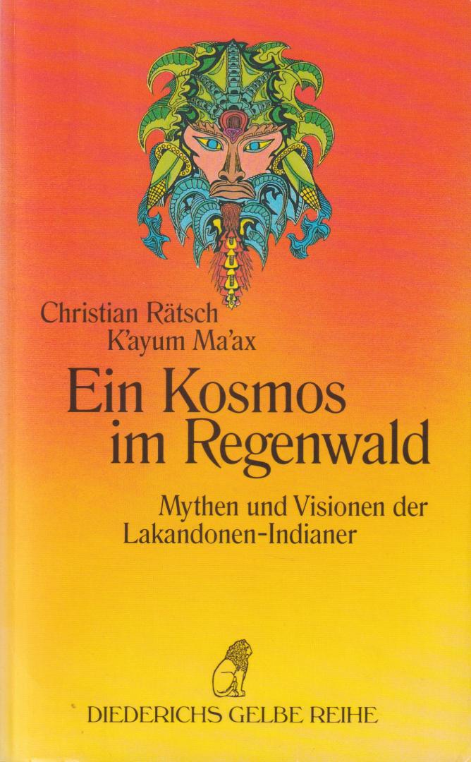 Ratsch Christian Ma 'ax K'ayum (Ds 1375A) - Ein kosmos im regenwald