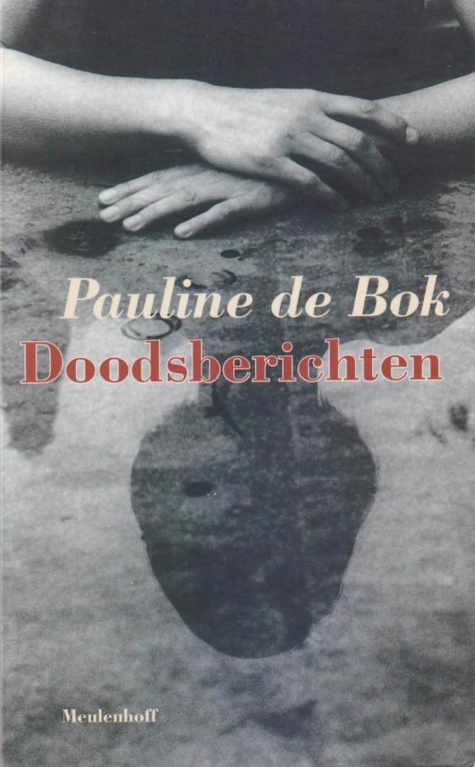 Bok, Pauline de - Doodsberichten
