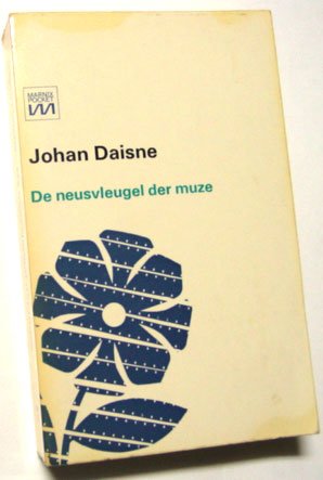 Daisne, Johan - De neusvleugel der muze