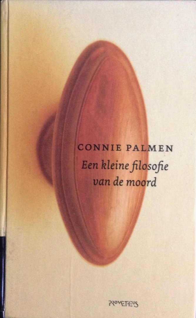 Palmen, C. - Een kleine filosofie van de moord