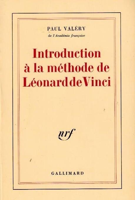 VALERY, Paul - Introduction a la methode de Leonard de Vinci