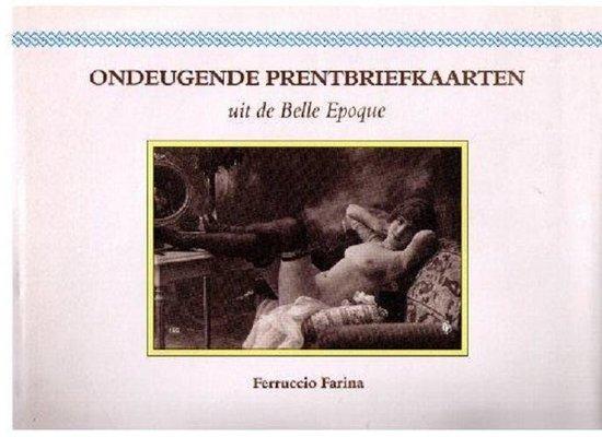 Farina, F - Ondeugende prentbriefkaarten uit de Belle Epoque.