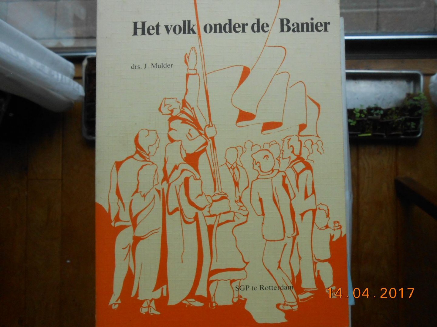 drs J Mulder - Het volk onder de banier