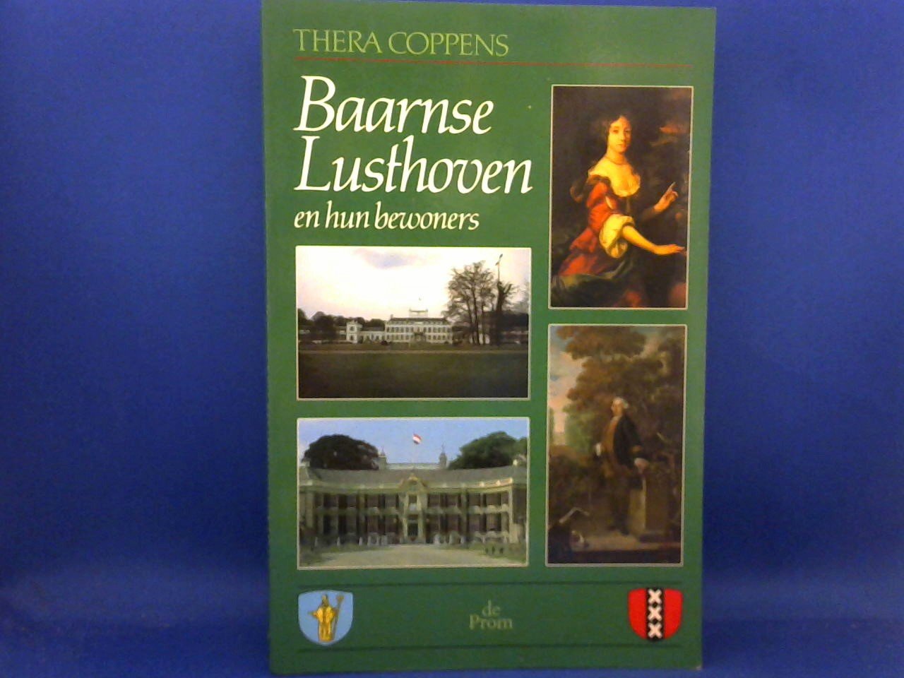 Coppens Thera - Baarnse Lusthoven en hun bewoners