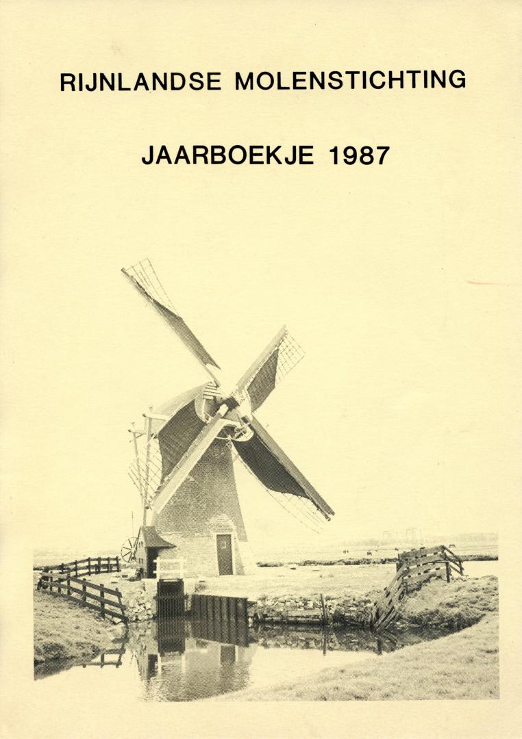 Rijnlandse Molenstichting - Jaarboekje 1987