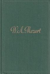 ABERT, HERMANN - W.A. Mozart. Erster Teil 1756 - 1782 und  Zweiter Teil 1782 - 1791.