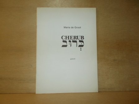 Groot, Maria de - Cherub gedicht