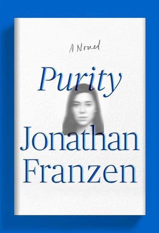 Franzen, Jonathan - Purity
