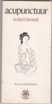 Lawson - Wood , D . & J - Acupunctuur  in kort bestek