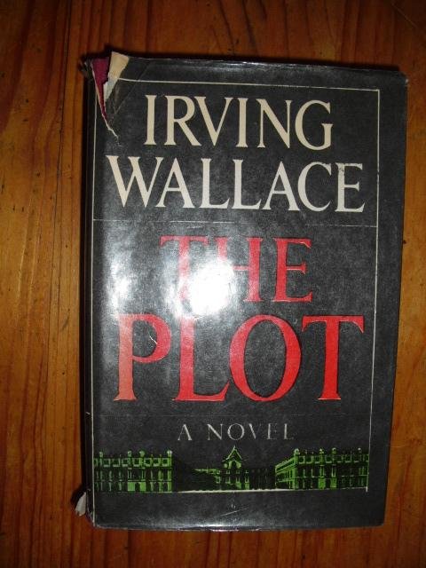 Wallace, Irving - The Plot