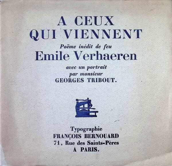 Emile Verhaeren - A ceux qui viennent  Poëme inédit de feu